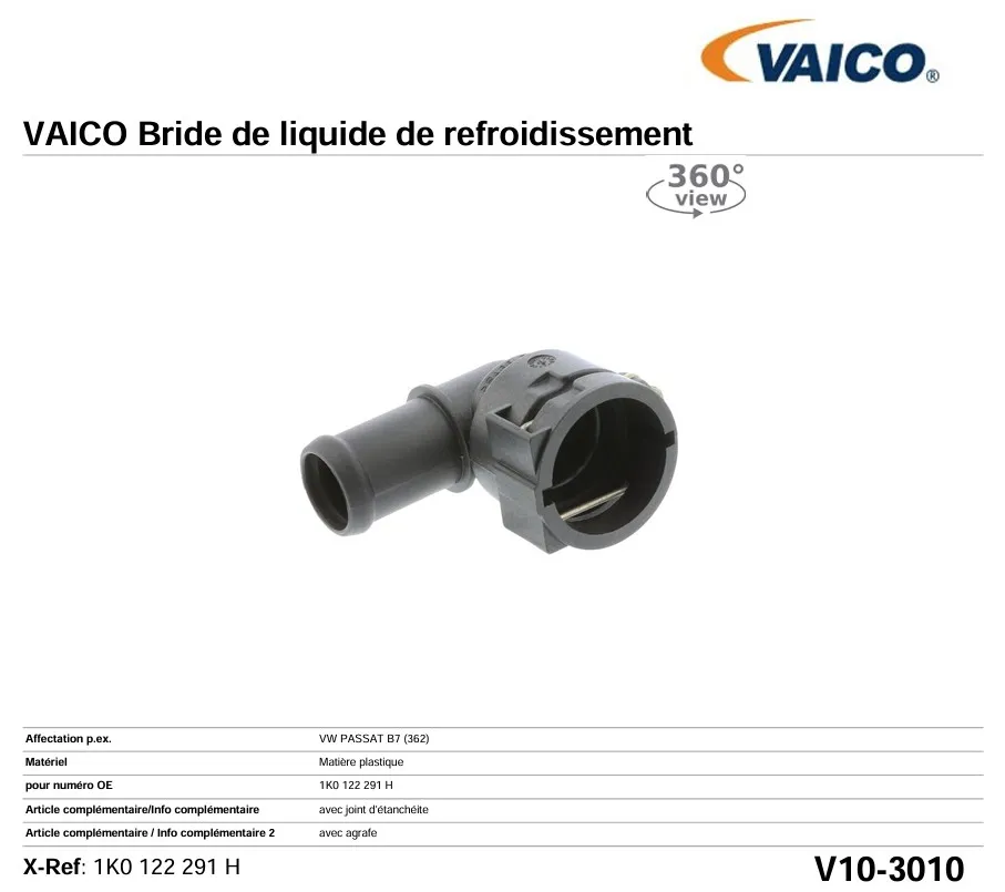VAICO V10-3010 BRIDE DE LIQUIDE DE REFROIDISSEMENT