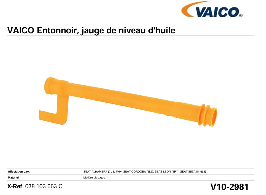 VAICO V10-2981 ENTONNOIR JAUGE DE NIVEAU D'HUILE