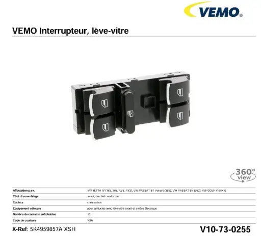 VEMO V10-73-0255 INTERRUPTEUR DE LEVE VITRE AVG